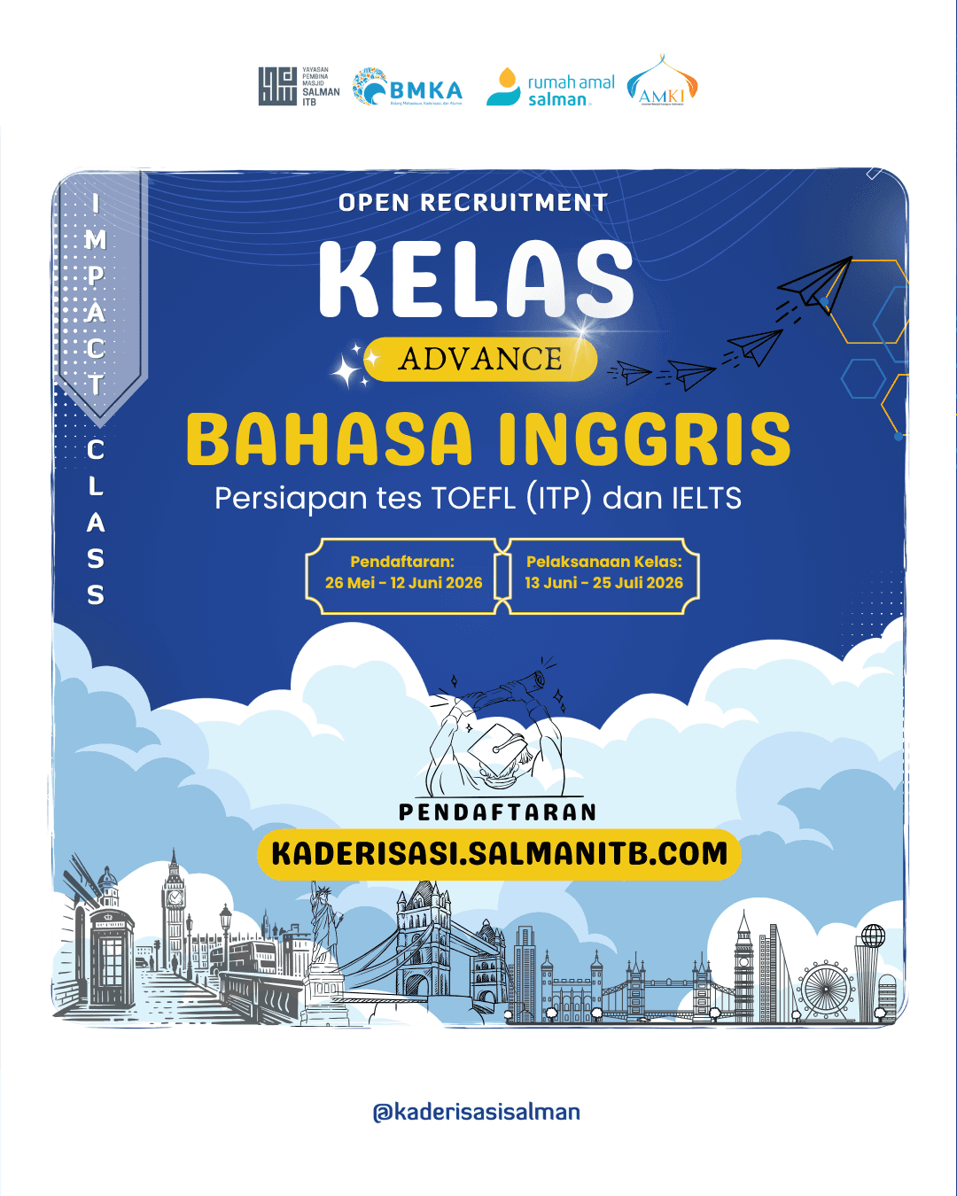 OPEN RECRUITMENT KELAS PERSIAPAN TOEFL & IELTS 