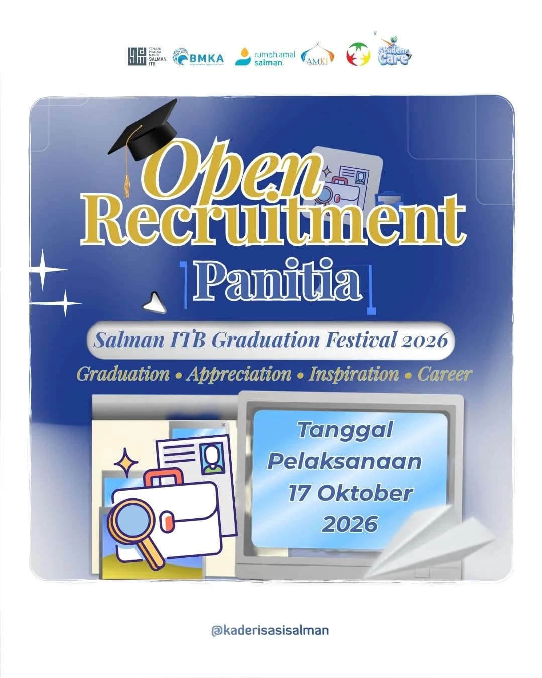 Open Recruitment Panitia Salman Graduation Festival 2026